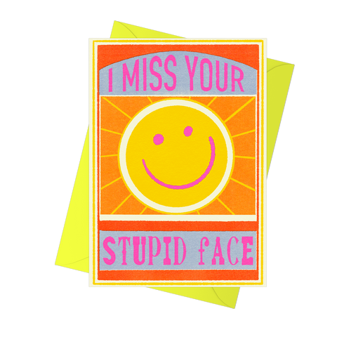 Miss Your Stupid Face Greeting Card buy Fawn & Thistle