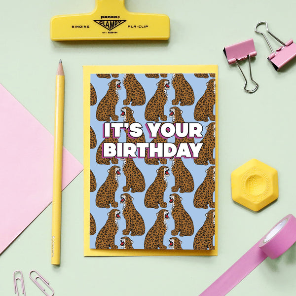 It's Your Birthday Leopard Greeting Card