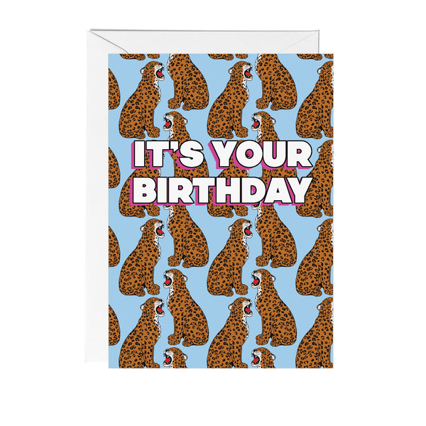 It's Your Birthday Leopard Greeting Card