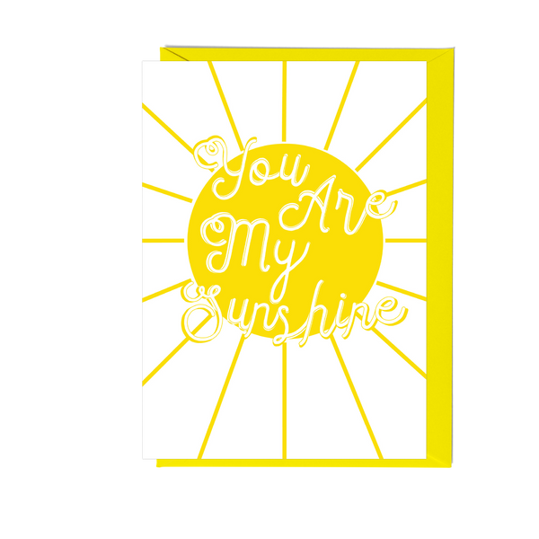 You Are My Sunshine Greeting Card - Pack of 6