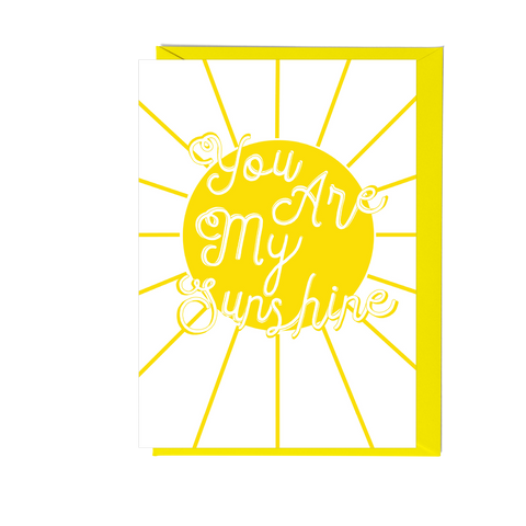 You Are My Sunshine Greeting Card - Pack of 6
